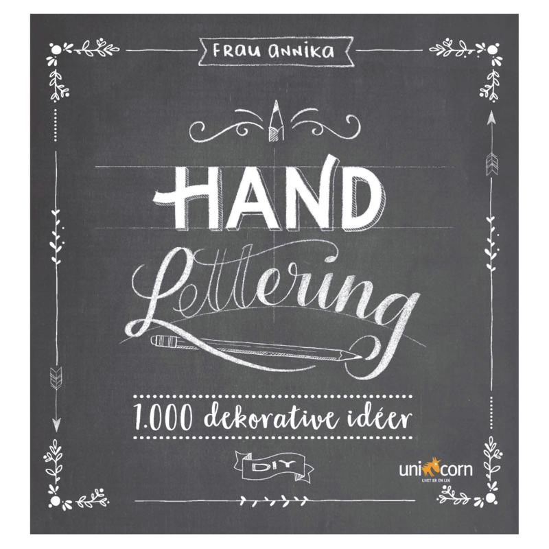 Hand Lettering Werkboek 1.000 Decoratieve Ideeën